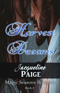 Harvest Dreams Book 3 Magic Seasons Romance