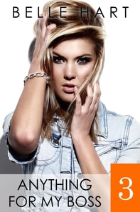 Anything for My Boss 3