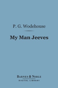 My Man Jeeves (Barnes & Noble Digital Library)