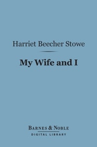My Wife and I (Barnes & Noble Digital Library)