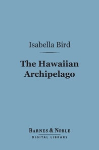 Hawaiian Archipelago (Barnes & Noble Digital Library)