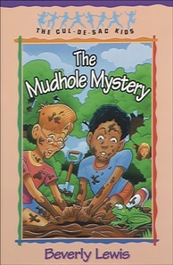 Mudhole Mystery (Cul-de-Sac Kids Book #10)