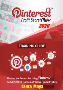 Pinterest Profit Secrets 2020 Training Guide