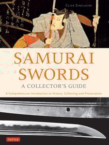 Samurai Swords - A Collector's Guide