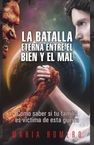 La Batalla Eterna Entre El Bien Y El Mal