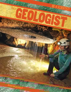 Be a Geologist