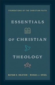 Essentials of Christian Theology