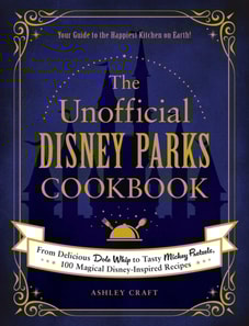 Unofficial Disney Parks Cookbook