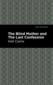 Blind Mother and The Last Confession