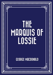 Marquis of Lossie