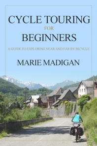 Cycle Touring For Beginners