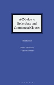 A-Z Guide to Boilerplate and Commercial Clauses