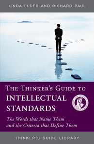Thinker's Guide to Intellectual Standards