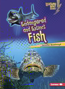 Endangered and Extinct Fish