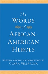 Words of African-American Heroes