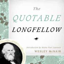 Quotable Longfellow