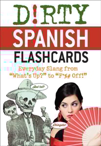 Dirty Spanish Flash Cards