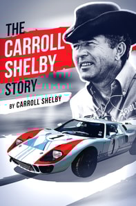 Carroll Shelby Story
