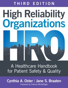 High Reliability Organizations, Third Edition
