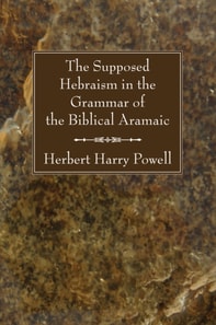 Supposed Hebraism in the Grammar of the Biblical Aramaic