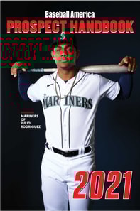 Baseball America 2021 Prospect Handbook Digital Edition