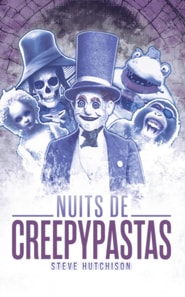 Nuits de creepypastas