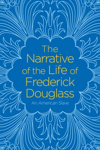 Narrative of the Life of Frederick Douglass
