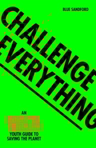 Challenge Everything