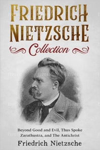 Friedrich Nietzsche Collection