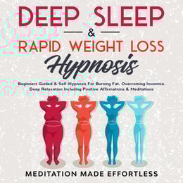 Deep Sleep & Rapid Weight Loss Hypnosis