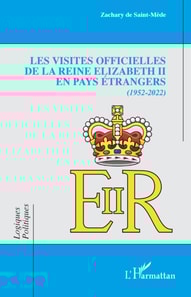 Les visites officielles de la reine Elizabeth II en pays étrangers