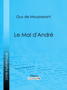 Le mal d'André