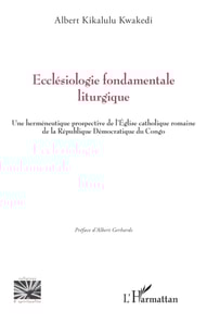 Ecclesiologie fondamentale liturgique