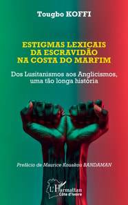 Estigmas lexicais da escravidao na costa do marfim