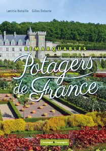 Remarquables potagers de France