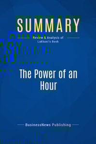 Summary: The Power of an Hour