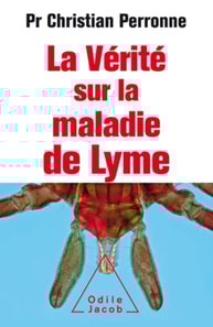 La Vérité sur la maladie de Lyme