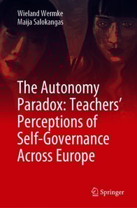 Autonomy Paradox: Teachers' Perceptions of Self-Governance Across Europe