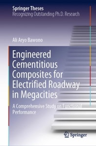 Engineered Cementitious Composites for Electrified Roadway in Megacities