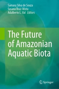 Future of Amazonian Aquatic Biota