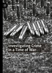 Investigating Crime in a Time of War