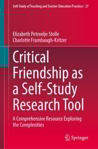 Critical Friendship as a Self-Study Research Tool