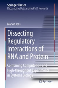 Dissecting Regulatory Interactions of RNA and Protein