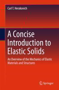 Concise Introduction to Elastic Solids