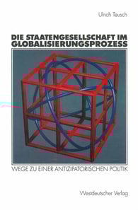 Die Staatengesellschaft im Globalisierungsprozess
