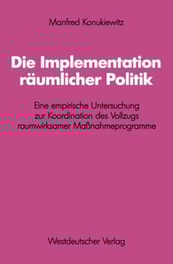 Die Implementation räumlicher Politik