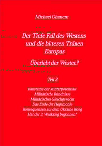 Der Tiefe Fall des Westens und die bitteren Tränen Europas