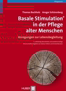 Basale Stimulation® in der Pflege alter Menschen