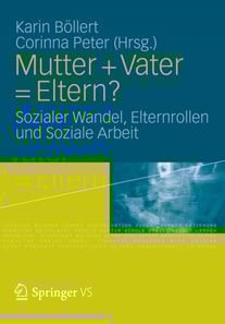 Mutter + Vater = Eltern?