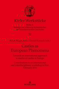Castles as European Phenomena